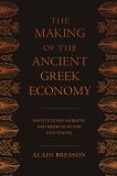 The Making of the Ancient Greek Economy