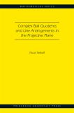 Complex Ball Quotients and Line Arrangements in the Projective Plane