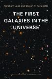 The First Galaxies in the Universe
