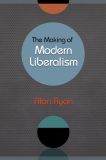 The Making of Modern Liberalism