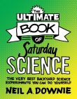 The Ultimate Book of Saturday Science