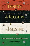 Identity and Religion in Palestine