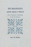 Humanists and Holy Writ