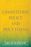 Competition Policy and Price Fixing