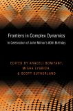 Frontiers in Complex Dynamics