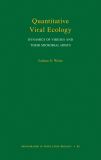 Quantitative Viral Ecology