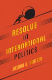 Resolve in International Politics