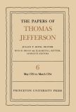 The Papers of Thomas Jefferson, Volume 6