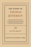 The Papers of Thomas Jefferson, Volume 26