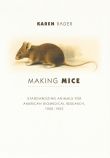 Making Mice
