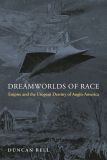 Dreamworlds of Race