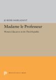 Madame le Professeur