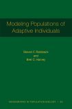 Modeling Populations of Adaptive Individuals