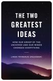 The Two Greatest Ideas