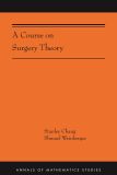 A Course on Surgery Theory