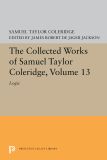 The Collected Works of Samuel Taylor Coleridge, Volume 13