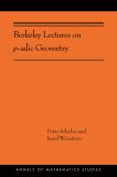Berkeley Lectures on p-adic Geometry