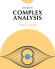 A Course in Complex Analysis