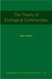 The Theory of Ecological Communities