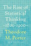 The Rise of Statistical Thinking, 1820–1900