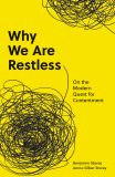 Why We Are Restless