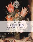 Rarities of These Lands