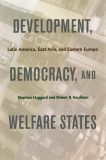 Development, Democracy, and Welfare States