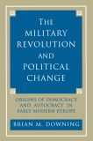 The Military Revolution and Political Change