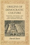 Origins of Democratic Culture