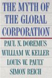 The Myth of the Global Corporation