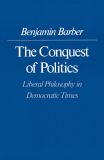 The Conquest of Politics