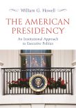 The American Presidency