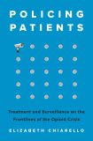 Policing Patients