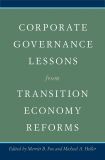 Corporate Governance Lessons from Transition Economy Reforms