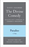 The Divine Comedy, III. Paradiso, Vol. III. Part 1