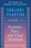 Studies in Greek Philosophy, Volume II