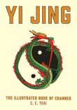 Yi Jing: The Illustrated Book of Changes