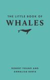 The Little Book of Whales