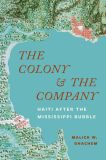The Colony and the Company