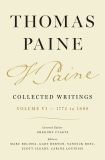 Thomas Paine Collected Writings, Volume 6