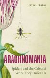 Arachnomania