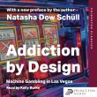 Addiction by Design