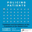 Policing Patients