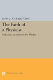 The Faith of a Physicist