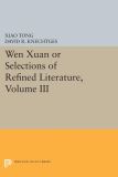 Wen Xuan or Selections of Refined Literature, Volume III