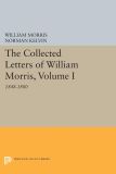 The Collected Letters of William Morris, Volume I