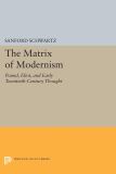 The Matrix of Modernism