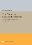 The Nature of Socialist Economics