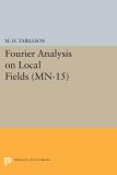 Fourier Analysis on Local Fields