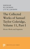 The Collected Works of Samuel Taylor Coleridge, Volume 11